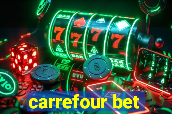 carrefour bet